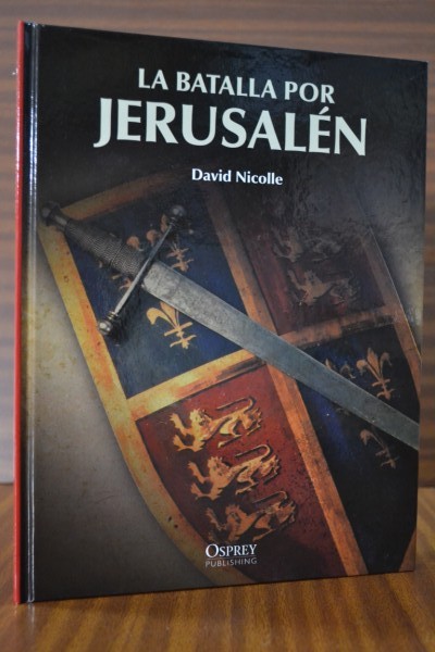 LA BATALLA POR JERUSALN